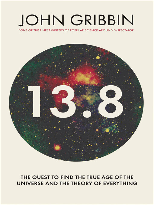 Title details for 13.8 by John Gribbin - Available